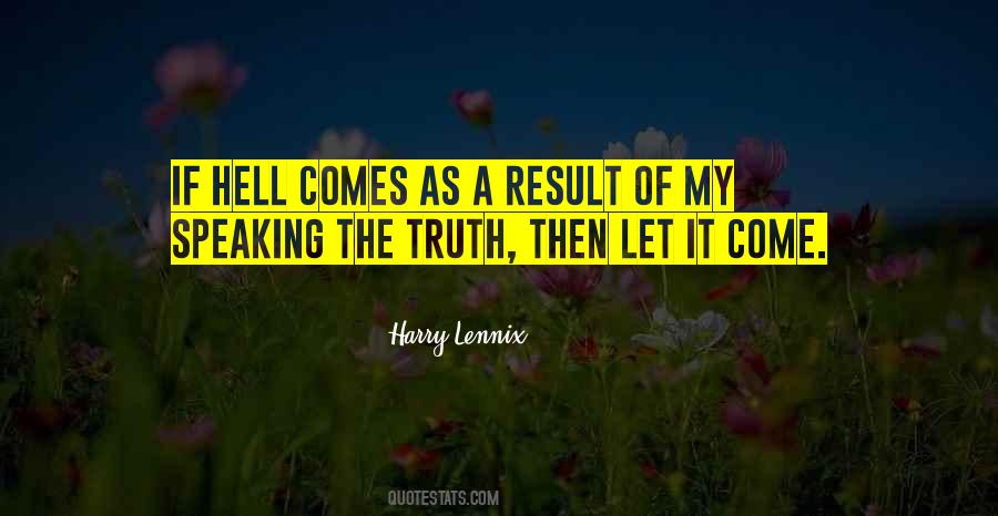 Results Speak For Itself Quotes #821210