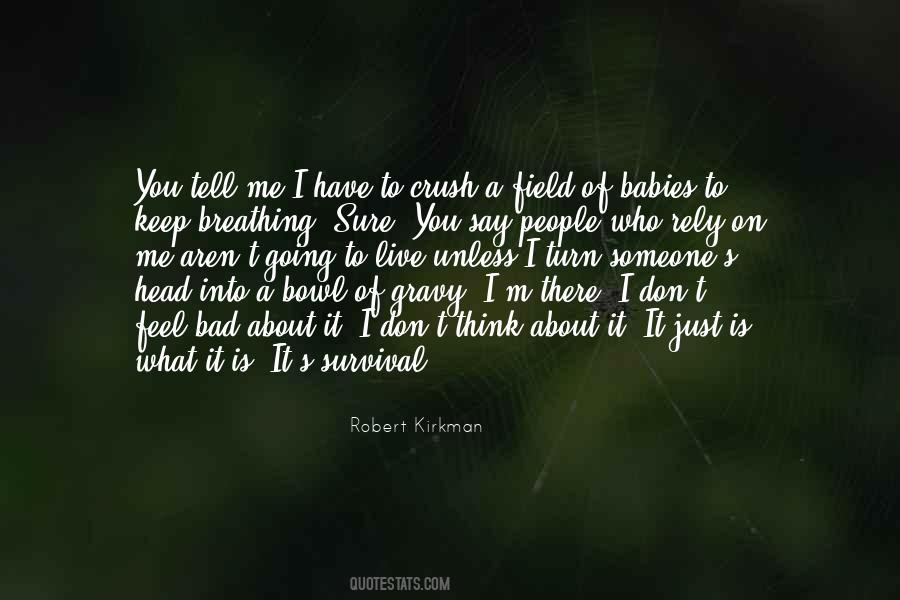 If You Have A Crush On Me Tell Me Quotes #192004
