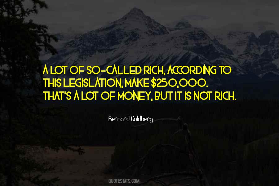 Not Rich Quotes #1174677