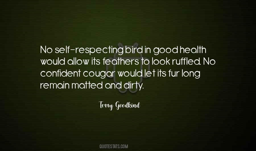 Dirty Bird Quotes #1190594 Dirty Bird Quotes #1190594