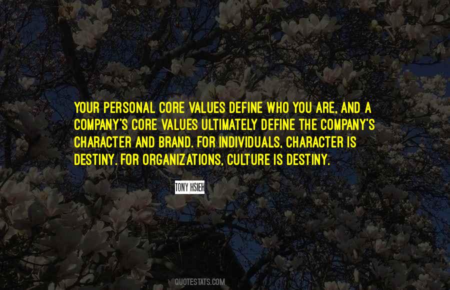 Personal Core Values Quotes #1541671