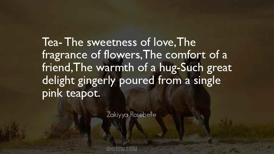 Hug And Comfort Quotes #1187139