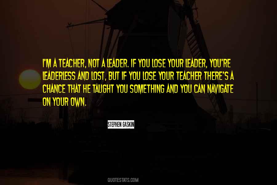 Your Teacher Quotes #1605932