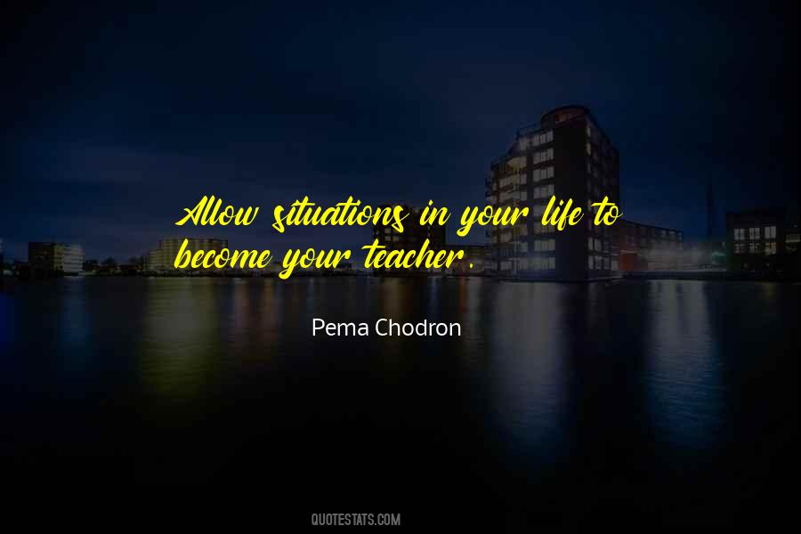 Your Teacher Quotes #179684