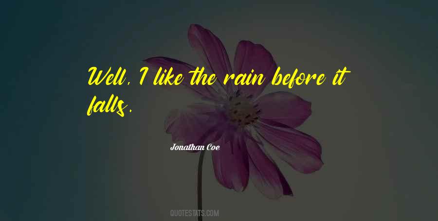 Rain Rain Quotes #9070