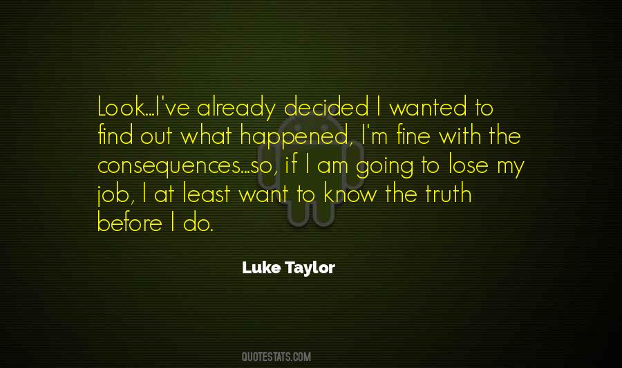 One Fine Evening Quotes #480859