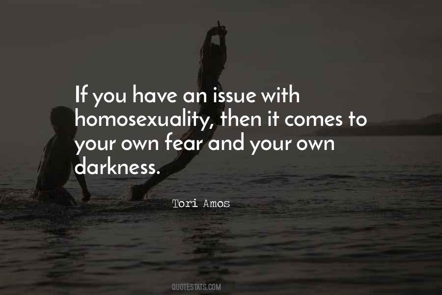 Your Darkness Quotes #43412