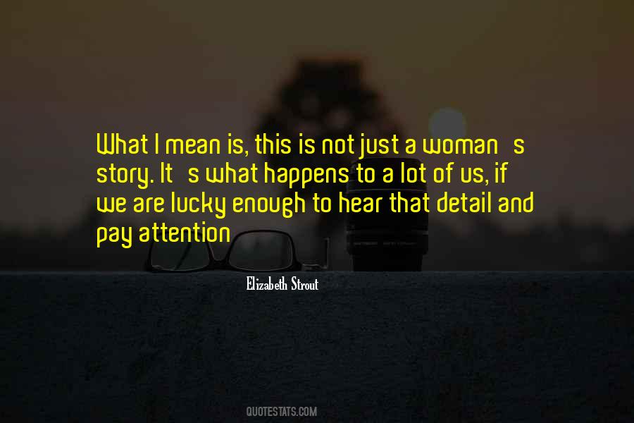 Just A Woman Quotes #1719348