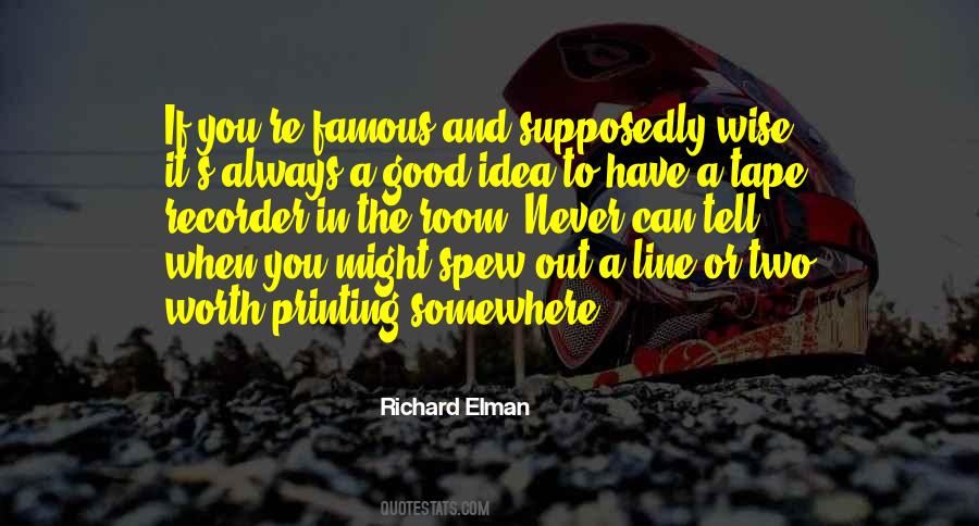 Most Famous Wise Quotes #1529920