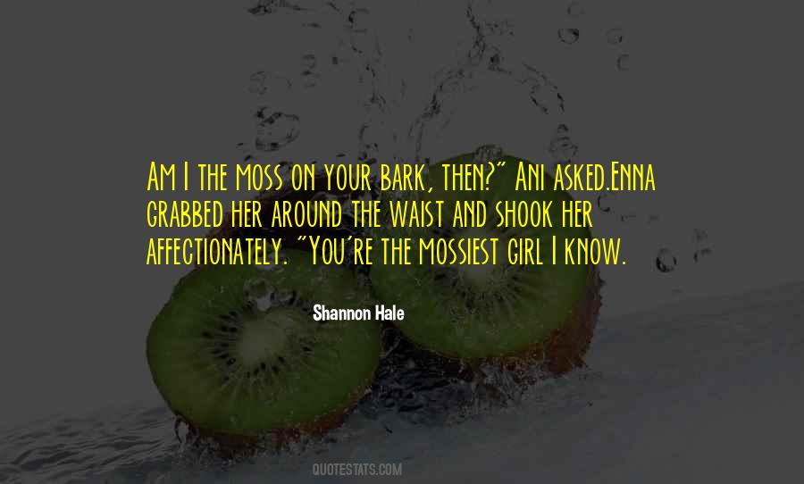 I Am Your Girl Quotes #1204797