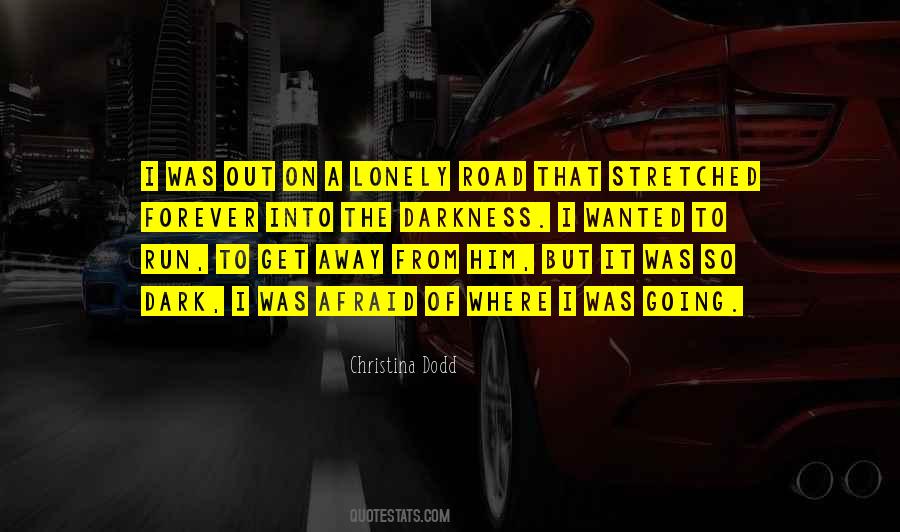 From Out Of The Darkness Quotes #1380427