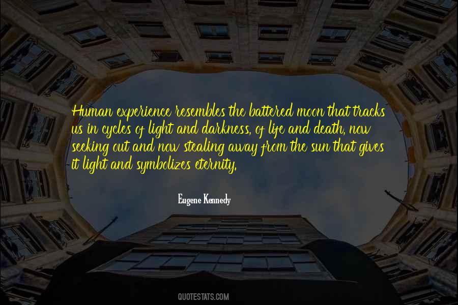From Out Of The Darkness Quotes #550117