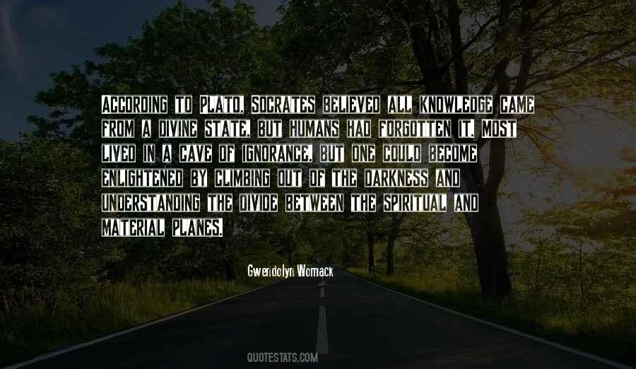 From Out Of The Darkness Quotes #997318