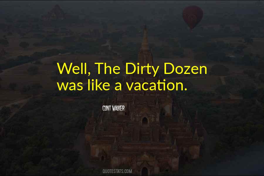 Dirty Dozen Quotes #106470