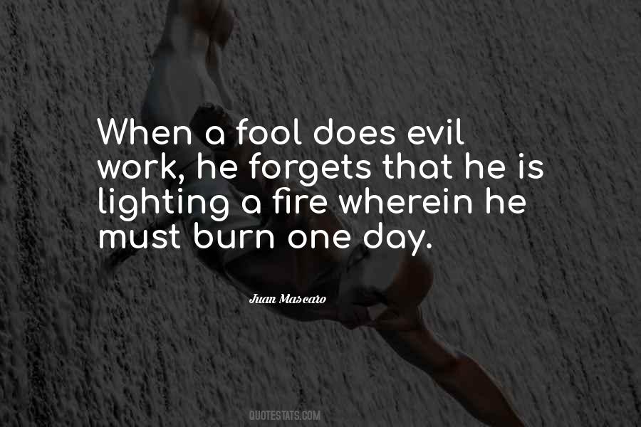 Burn The Evil Quotes #1743405
