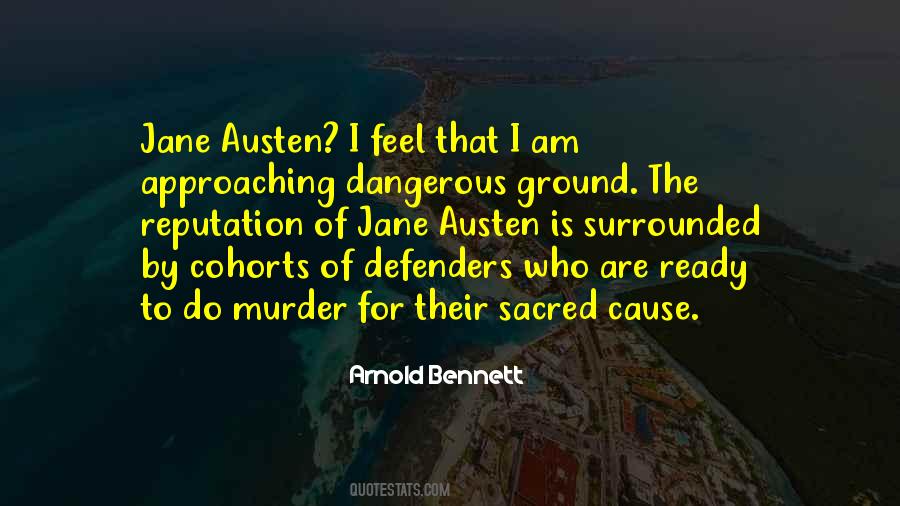 I Am Very Dangerous Quotes #4186