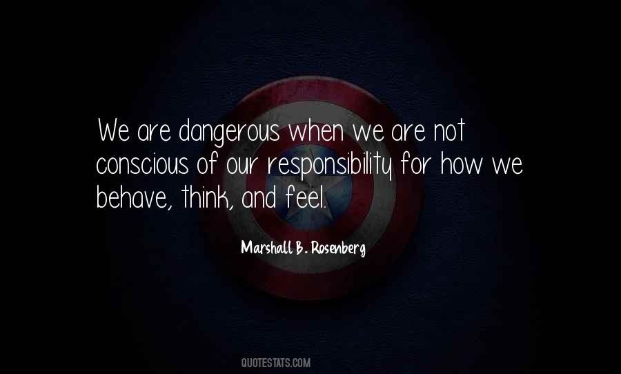 I Am Very Dangerous Quotes #9985
