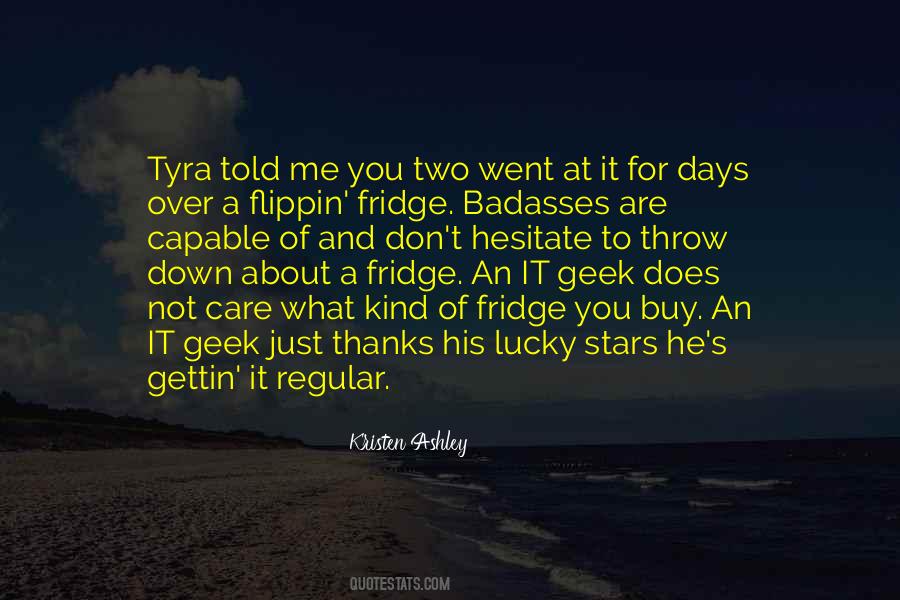 What He Does To Me Quotes #1290184