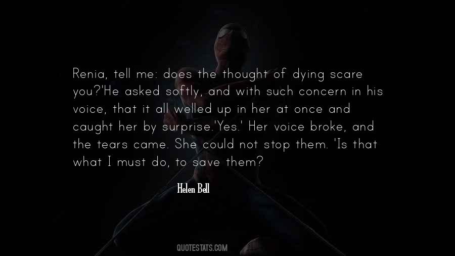 What He Does To Me Quotes #1396835
