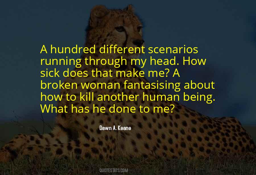 What He Does To Me Quotes #28764