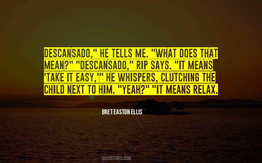 What He Does To Me Quotes #302042
