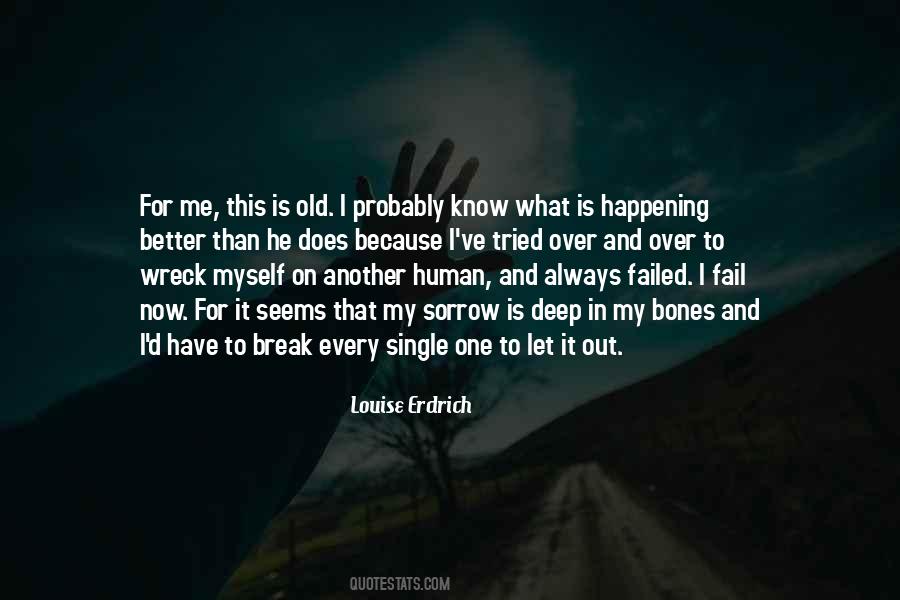 What He Does To Me Quotes #680185