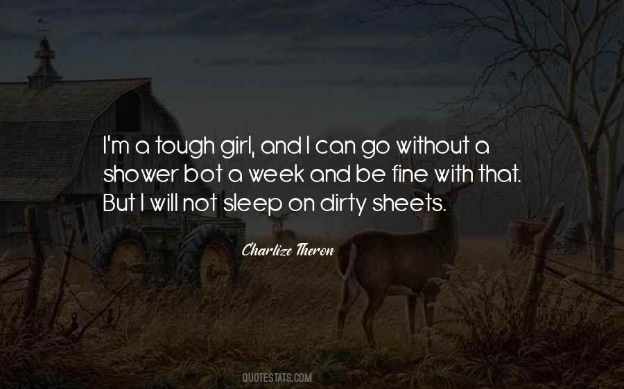 Dirty Girl Quotes #1748485