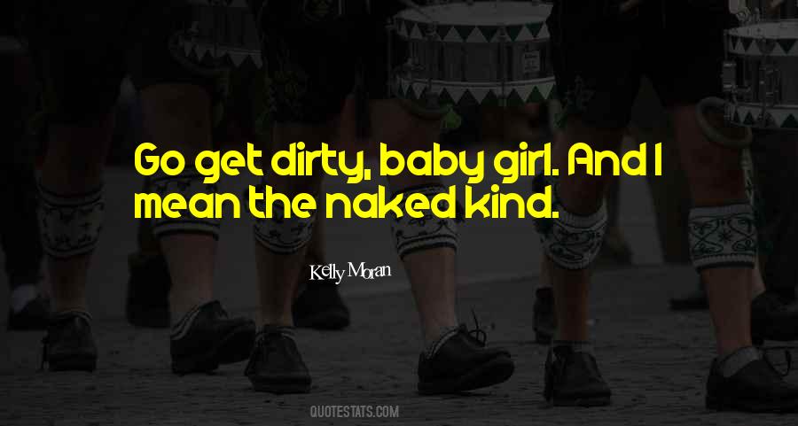 Dirty Girl Quotes #866628
