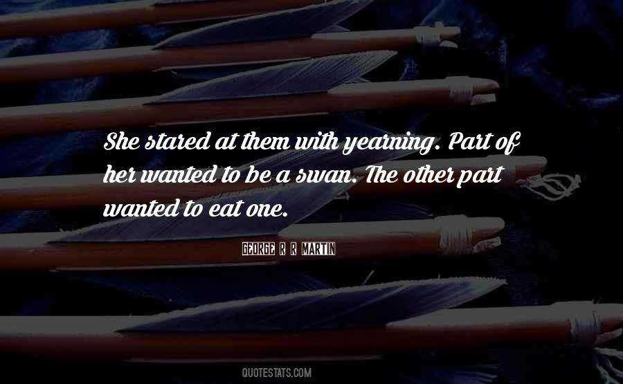 Be A Swan Quotes #199278