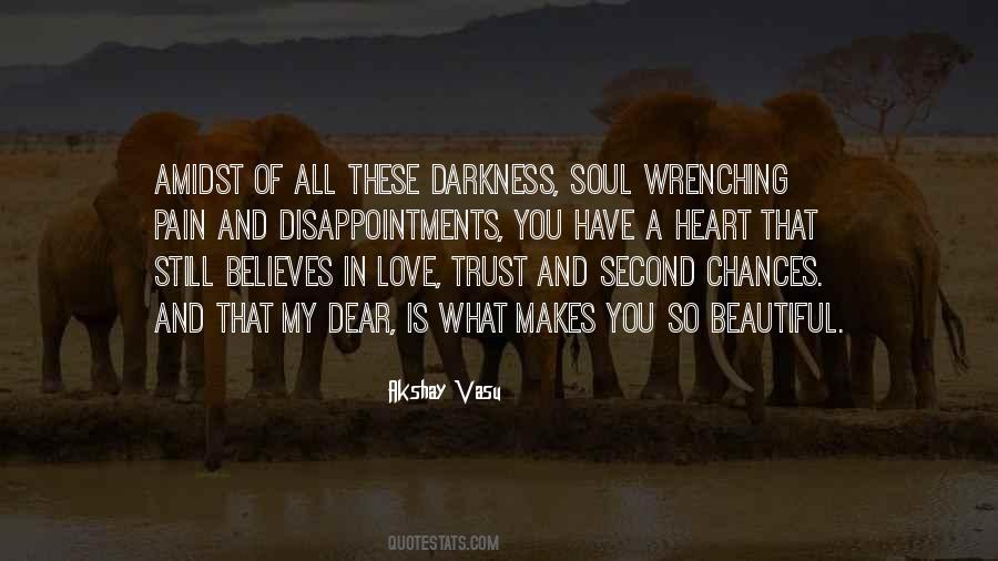 Pain In My Soul Quotes #575946