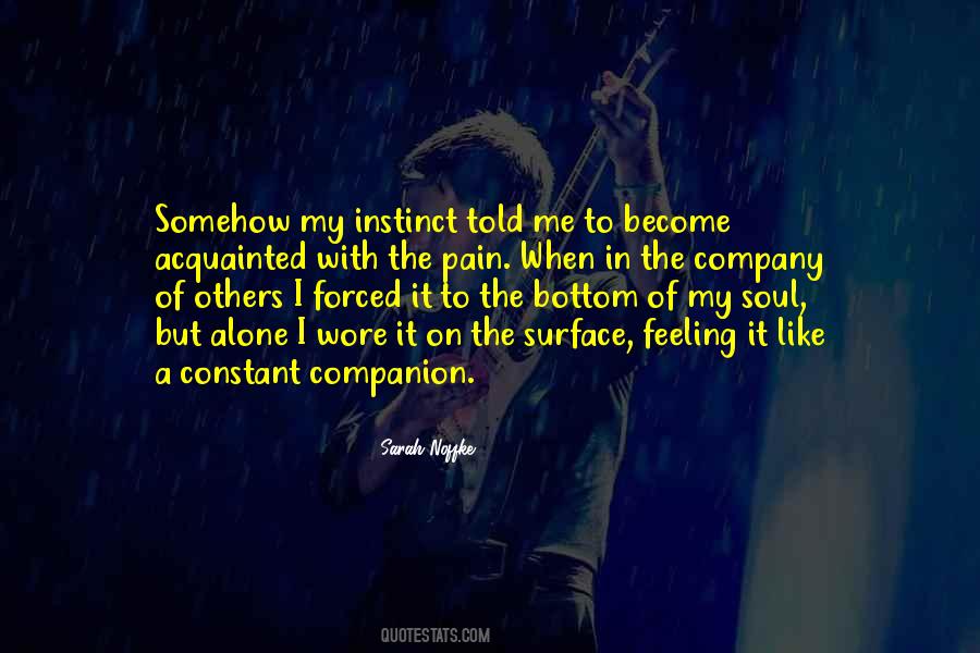 Pain In My Soul Quotes #998765