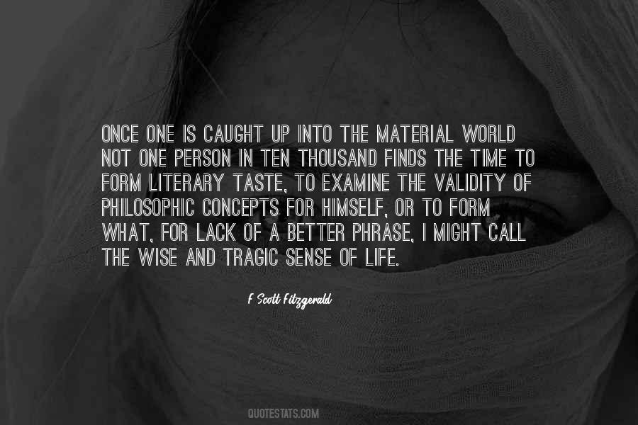 What Is A Literary Quotes #1428581