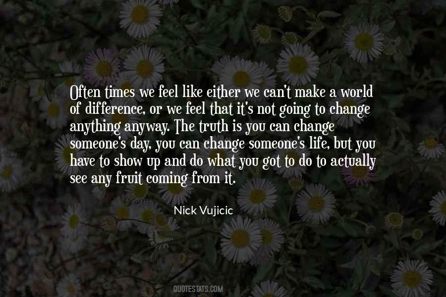 Life Is Like A Fruit Quotes #266279