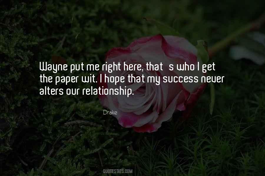 Drake Relationship Quotes #1336010