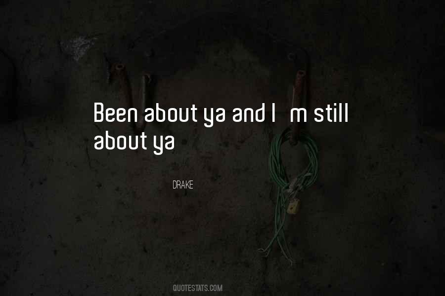 Drake Relationship Quotes #403310