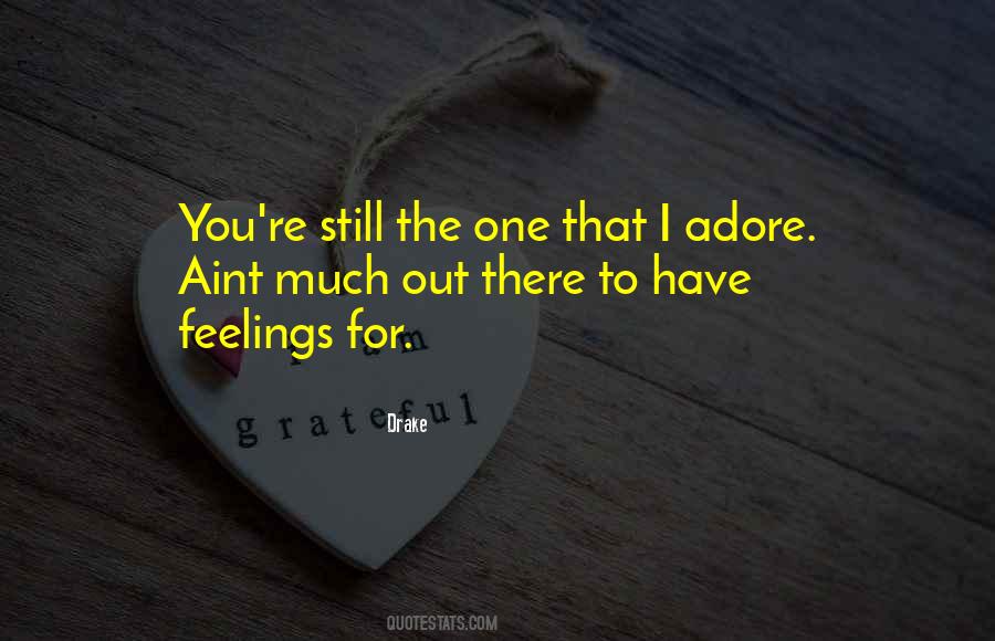 Drake Relationship Quotes #695403