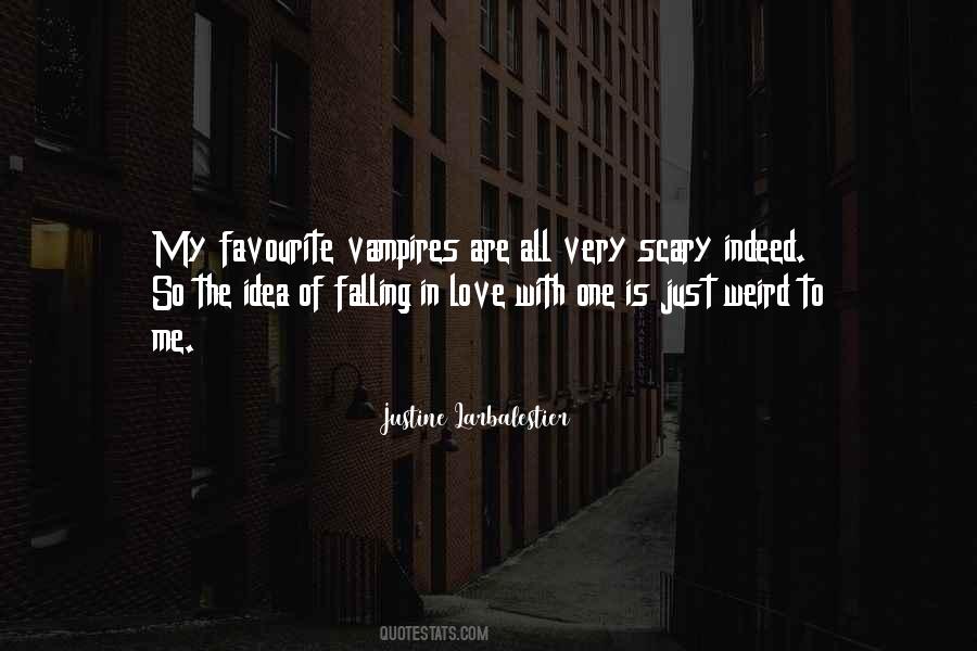 Weird Scary Quotes #1462715