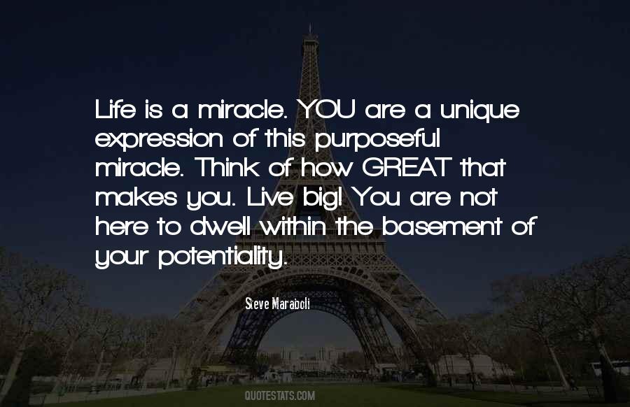 You Are A Miracle Quotes #1798460