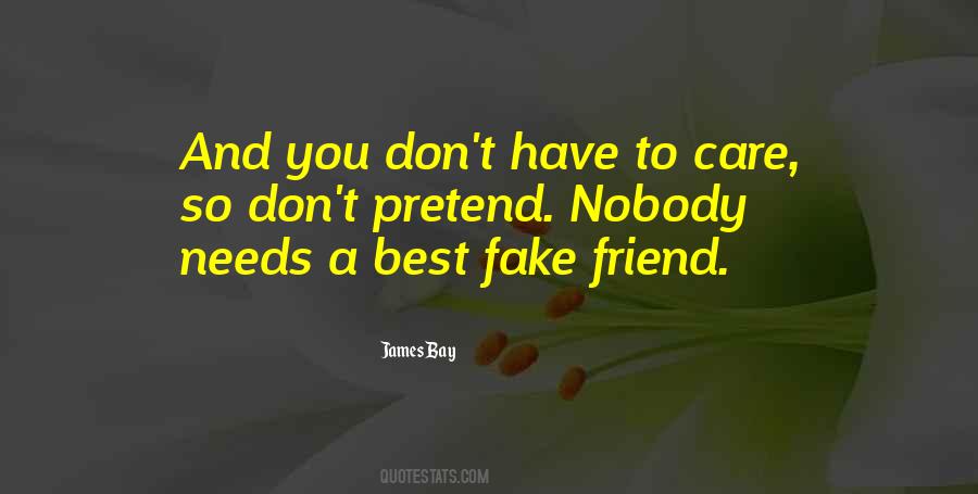 Friend Fake Quotes #1305684