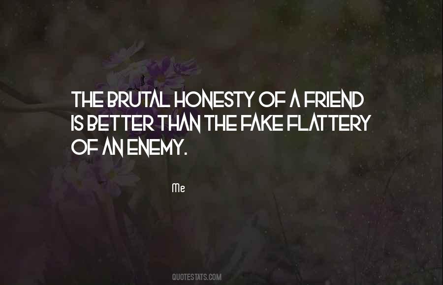 Friend Fake Quotes #918385