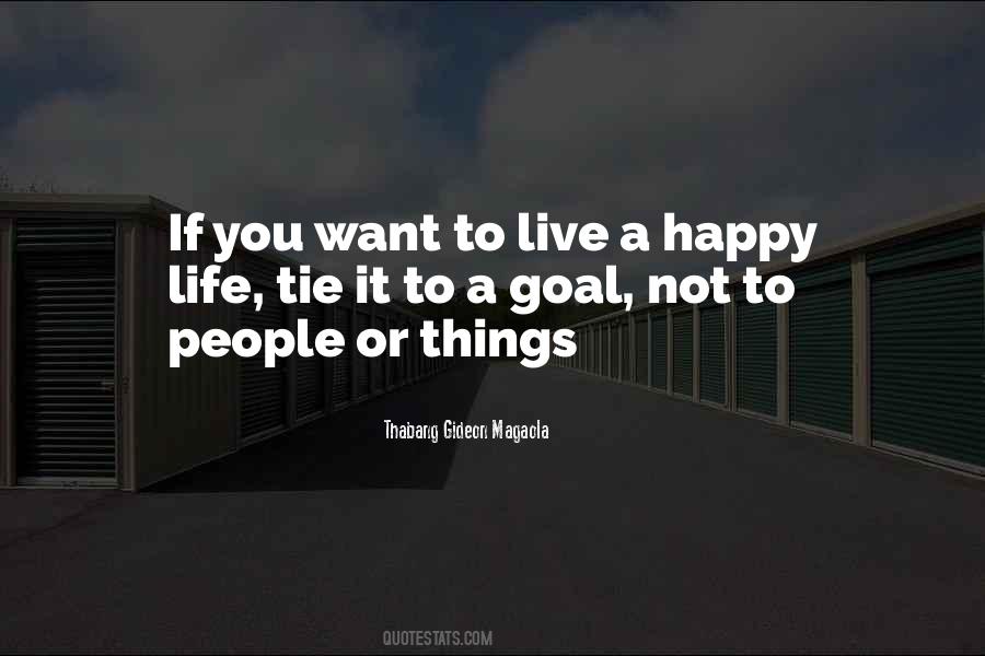 Happy Goal Quotes #1111742