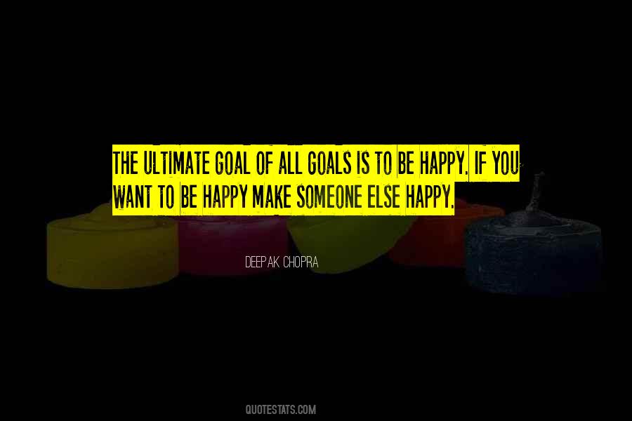 Happy Goal Quotes #1627163