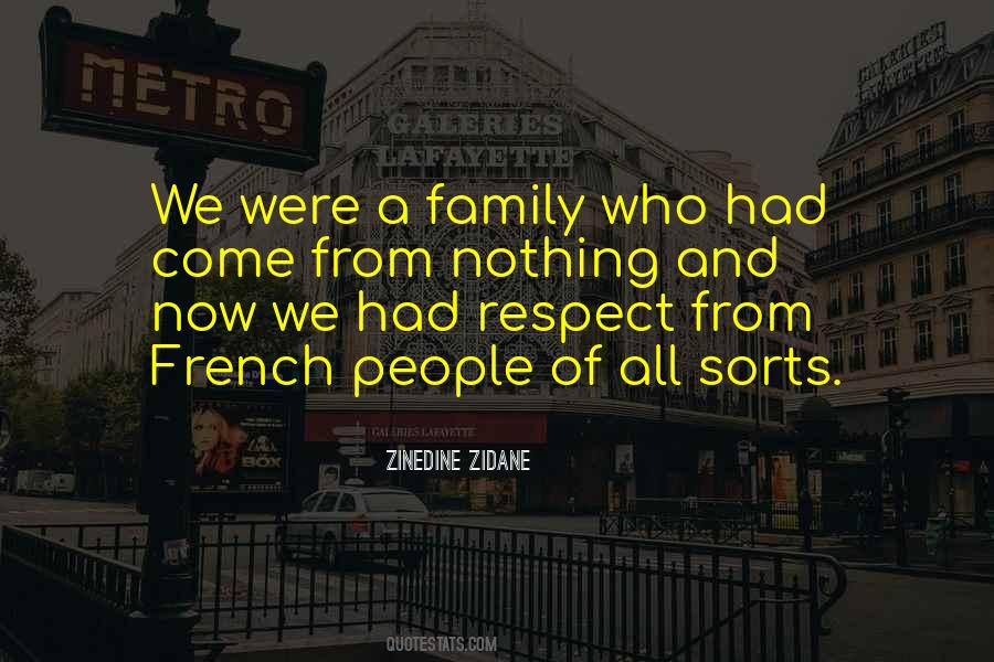 Respect Family Quotes #1143808