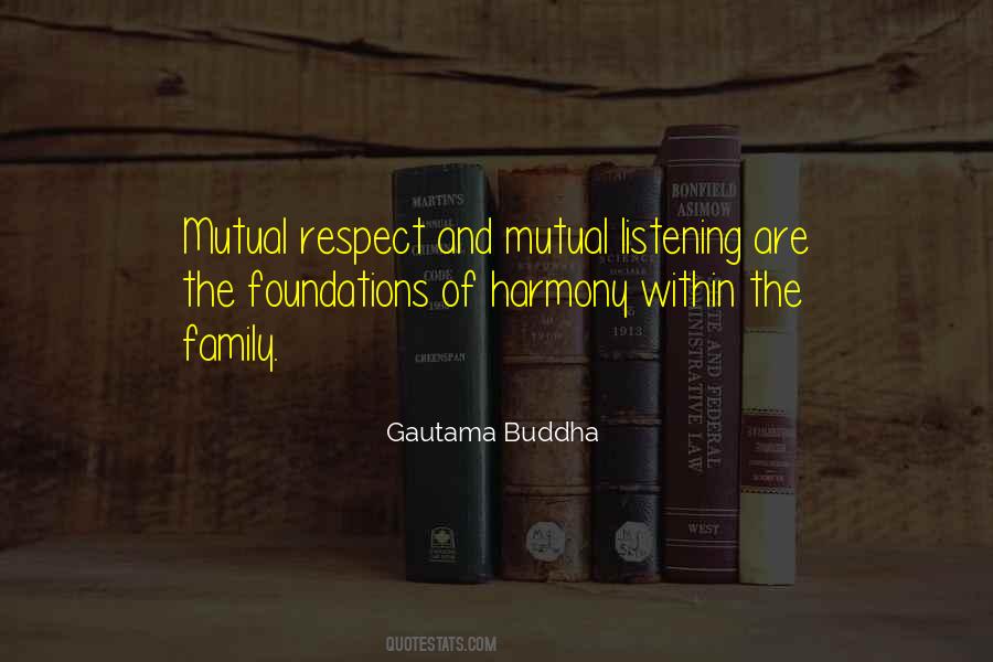Respect Family Quotes #163896