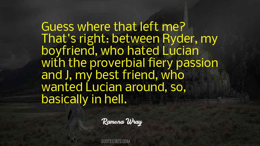 Your Boyfriend Is Your Best Friend Quotes #999265