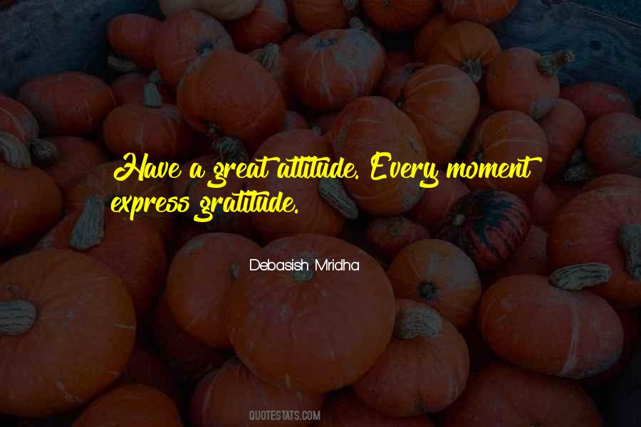 Attitude With Gratitude Quotes #635707