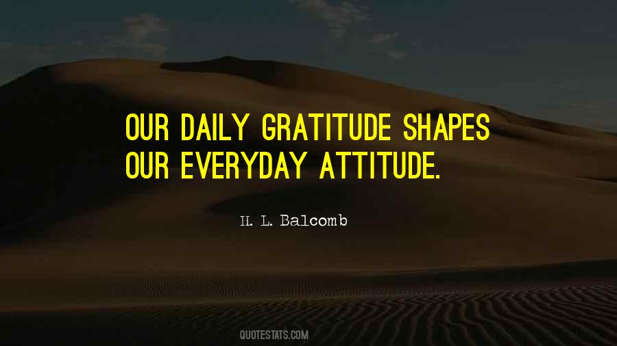 Attitude With Gratitude Quotes #651375