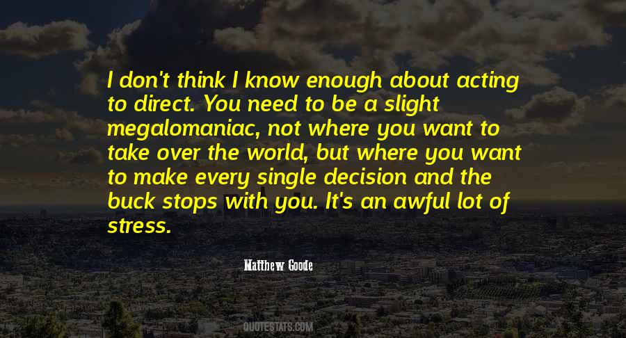 When The World Stops Quotes #1689537