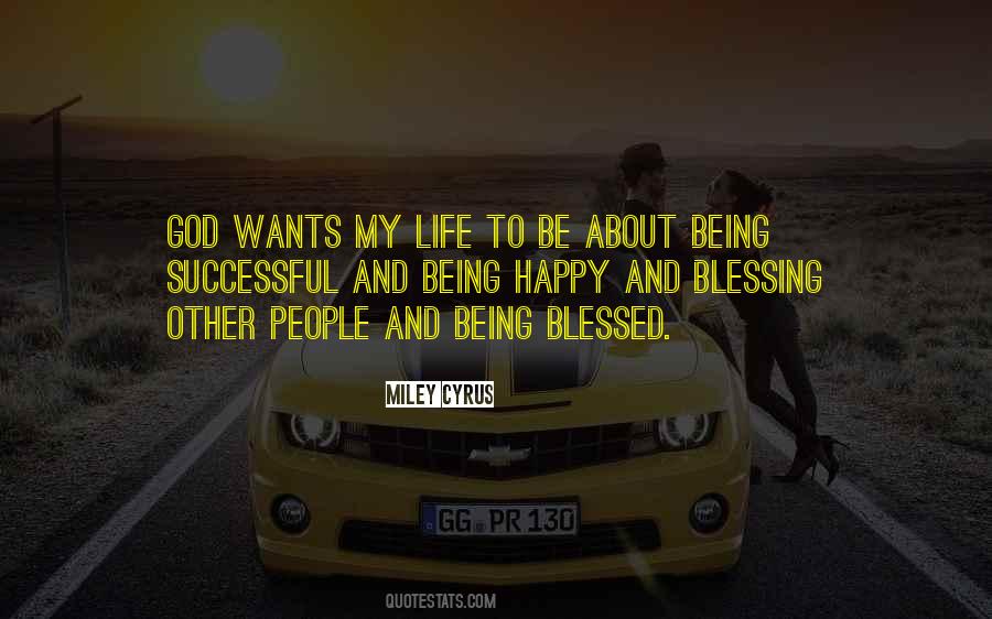 Blessed Happy Life Quotes #1526262