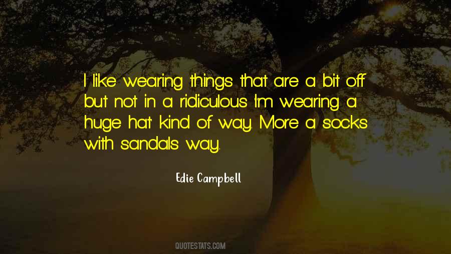 Socks With Sandals Quotes #1261766